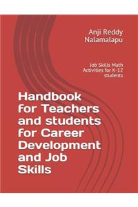 Handbook for Teachers and students for Career Development and Job Skills