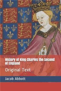 History of King Charles the Second of England