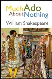 Much Ado About Nothing (Annotated)