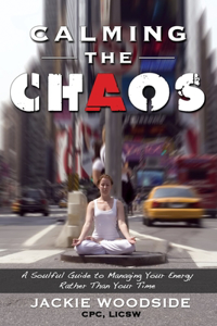 Calming the Chaos