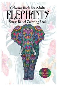 Coloring Book For Adults Elephant Stress Relief Coloring Book