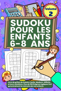 Sudoku Pour Les Enfants 6-8 Ans - Volume 2