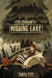 Runaways of Missing Lake