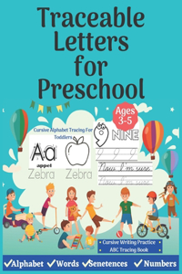 Traceable Letters for Preschool