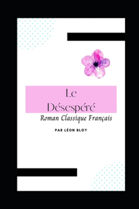 Le Désespéré