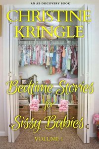 Bedtime Stories For Sissy Babies - Vol 1