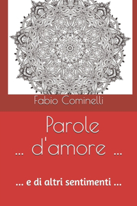 Parole ... ... d'amore ...