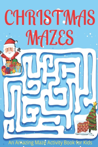 Christmas Mazes