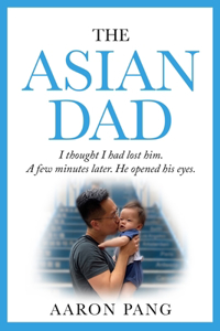 The Asian Dad