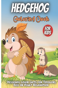 Hedgehog Coloring Book