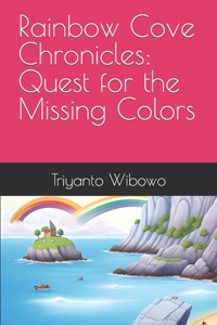 Rainbow Cove Chronicles