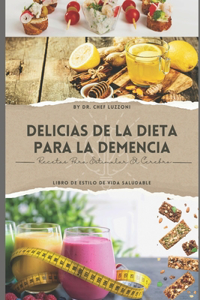 Delicias De La Dieta Para La Demencia