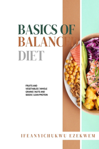 Basics Of Balanced Diet