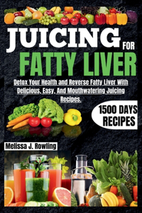 Juicing For Fatty Liver