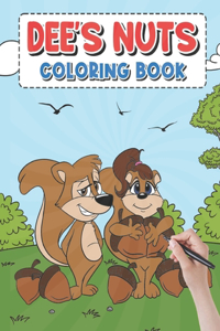 Dee's Nut Coloring Book