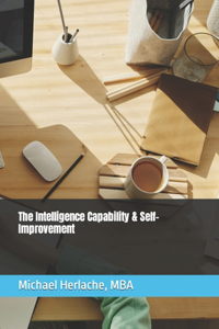 Intelligence Capability & Self-Improvement