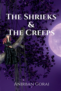 Shrieks & The Creeps