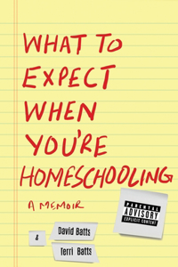What to Expect When You're Homeschooling