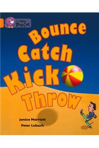 Bounce, Kick, Catch, Throw Workbook
