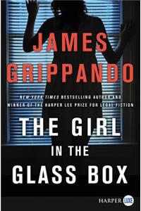 The Girl In The Glass Box [Large Print]