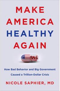 Make America Healthy Again