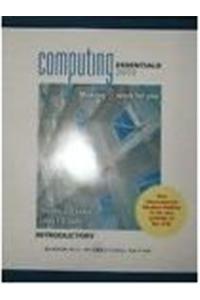 Computing Essentials 2012 Introductory Edition