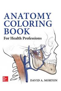 Anatomy Coloring Book for Health Professions