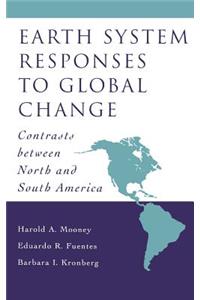 Earth System Responses to Global Change