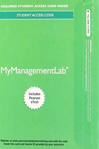 2014 Mylab Management with Pearson Etext -- Access Card -- For Strategic Management and Competitive Advantage