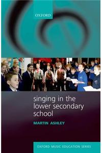 Singing in the Lower Secondary School