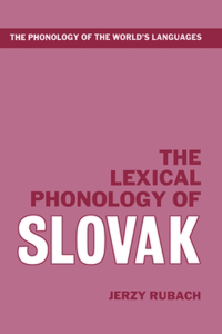 Lexical Phonology of Slovak