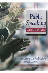 Public Speaking Guidebook Value Package (Includes Myspeechlab with E-Book Student Access )
