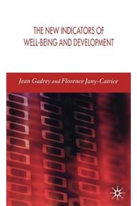 New Indicators of Well-Being and Development