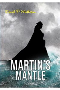 Martin's Mantle