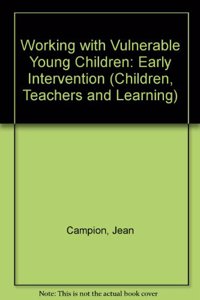 Working with Vulnerable Young Children