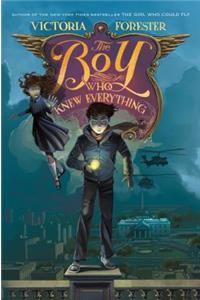 The Boy Who Knew Everything