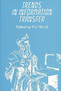 Trends in Information Transfer