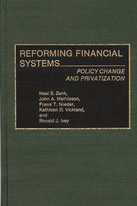 Reforming Financial Systems