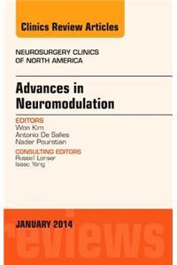 Advances in Neuromodulation, an Issue of Neurosurgery Clinics of North America, an Issue of Neurosurgery Clinics