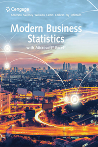 Bundle: Modern Business Statistics with Microsoft Excel, 7th + Mindtap, 1 Term Printed Access Card