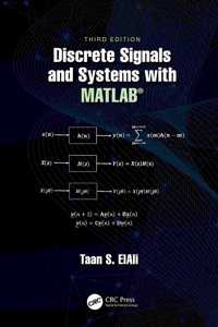 Discrete Signals and Systems with Matlab(r)