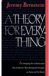 A Theory for Everything