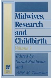 Midwives, Research and Childbirth