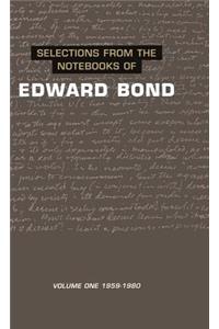 Selections from the Notebooks of Edward Bond