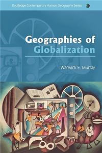Geographies Of Globalization