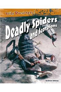Deadly Spiders & Scorpions