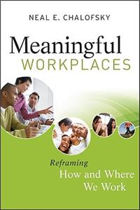 Meaningful Workplaces