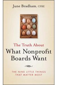 Truth about What Nonprofit Boards Want