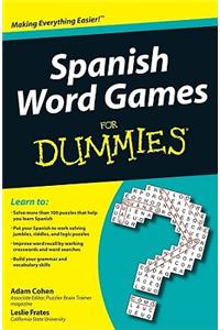 Spanish Word Games For Dummies