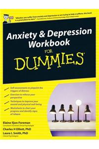 Anxiety and Depression Workbook For Dummies, UK Edition